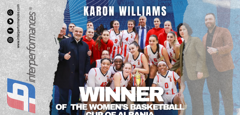 Karon Williams Shines as Flamurtari Clinches Women's Basketball Cup