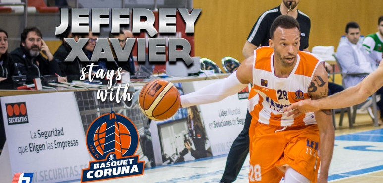 Leyma Basquet Coruna confirm Jeffrey Xavier