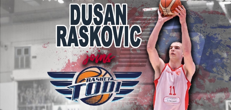 Basket Todi inks Dusan Raskovic
