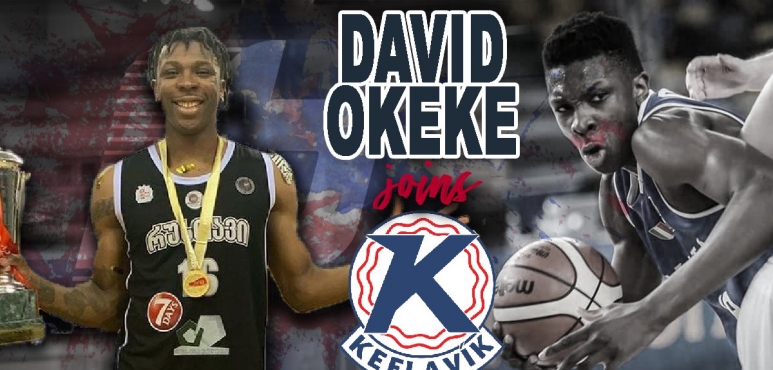 David Okeke joins  Keflavik Karfa
