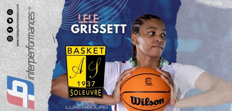 NCAA Champion Lele Grissett joins BBC AS Soleuvre in Luxembourg.