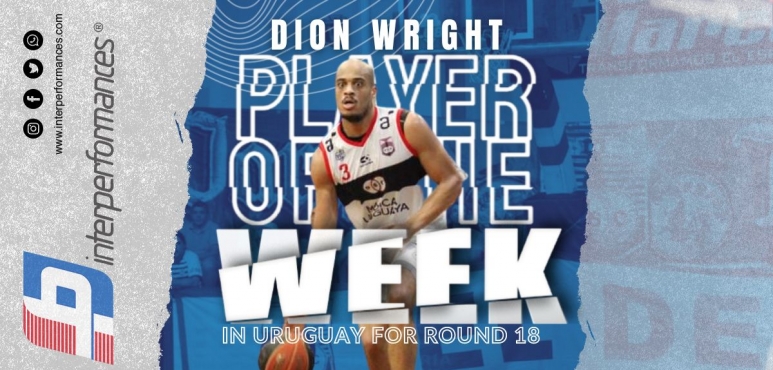  Wright's 22 points and 8 rebounds give him Player of the Week award in Uruguay