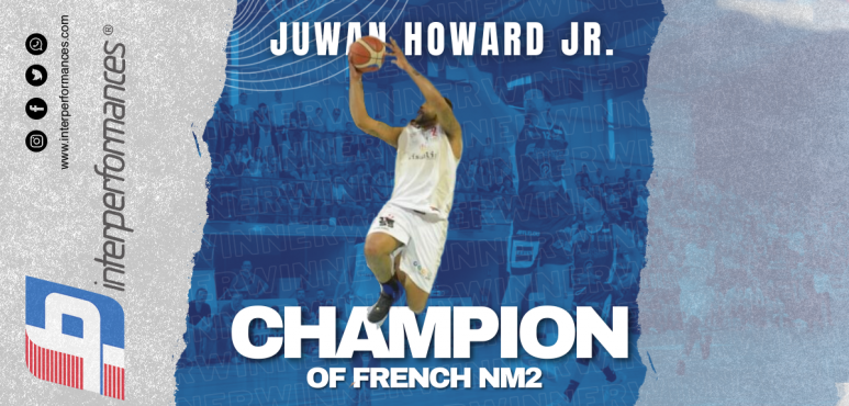 Juwan Howard Jr. Clinches France NM2 Championship with All Jura Basket