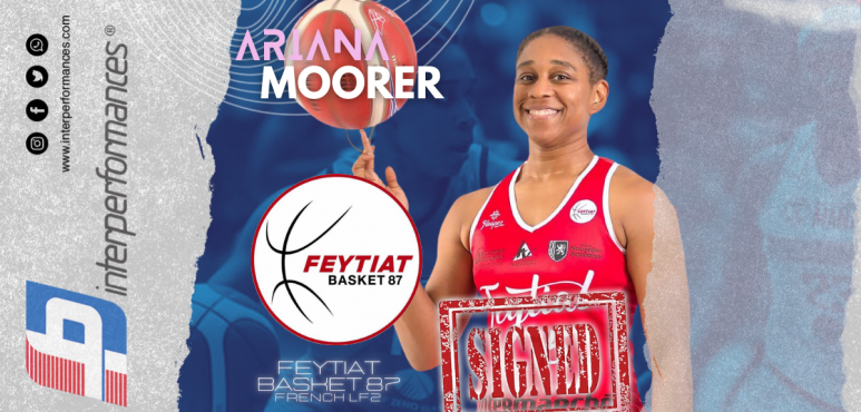 Feytiat Basket 87 Gains a Gem in Ariana Moorer